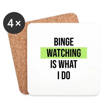 Le binge watching, c’est ce que je fais - Dessous de verre (lot de 4) - blanc - Devant