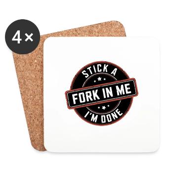 Stick A Fork In Me I'm Done 12 - Untersetzer (4er-Set) - Weiß - Vorne