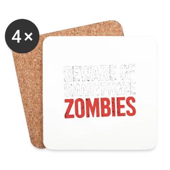 Beware Of Smartphone Zombies 7 - Untersetzer (4er-Set) - Weiß - Vorne
