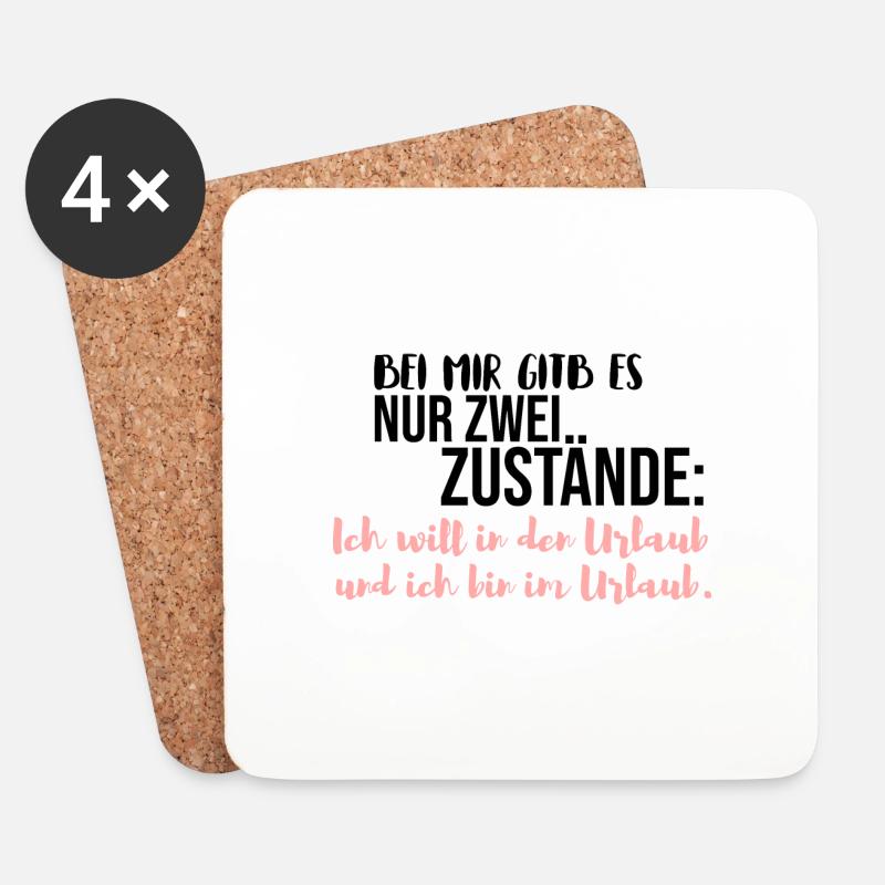 Urlaub lustiger Spruch - Untersetzer (4er-Set) - Weiß