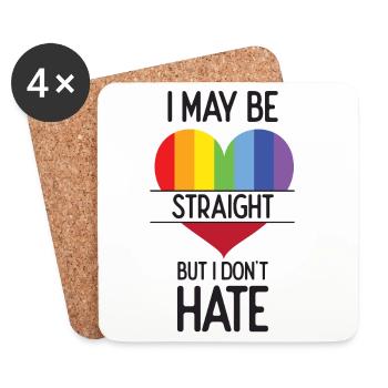 Pride Month - I May Be Straight But I Don't Hate - Coasters (set of 4) - white - Front