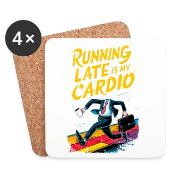 Running Late is my Cardio Funny Humor Office Gym - Coasters (set of 4) - white - Front