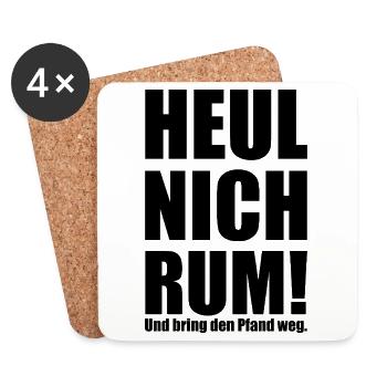 Spruch "heul nich rum - bring den Pfand weg"-bow - Untersetzer (4er-Set) - Weiß - Vorne
