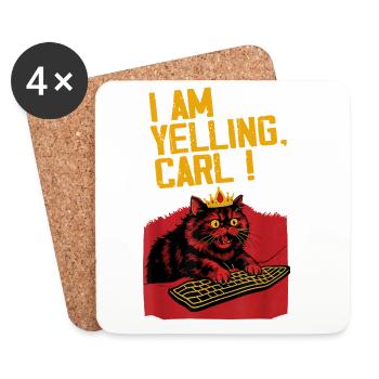 Ich schreie, Carl! – Lustiges Katzen Design - Untersetzer (4er-Set) - Weiß - Vorne