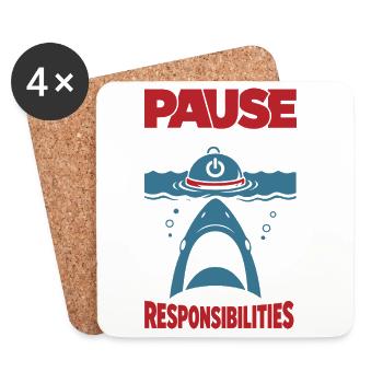 Pause the Game Not My Responsibilities - Coasters (set of 4) - white - Front