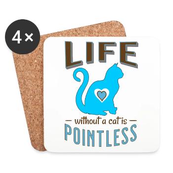 Blue Life without a cat is pointless Cat Sleep - Coasters (set of 4) - white - Front