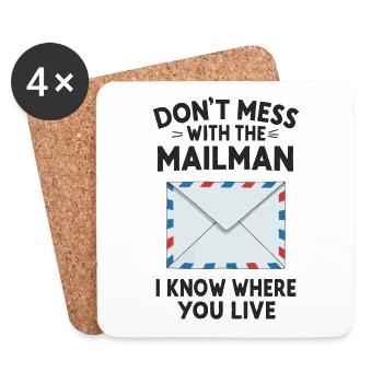 Don't Mess with the Mailman Humor - Coasters (set of 4) - white - Front