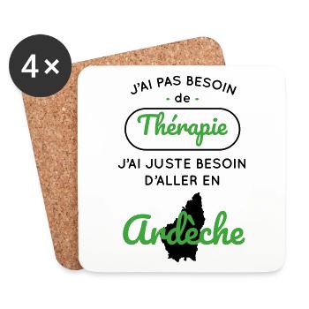 Pas besoin de thérapie Besoin aller en Ardèche - Dessous de verre (lot de 4) - blanc - Devant