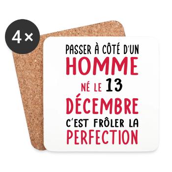 Anniversaire - Né le 13 Décembre Frôler perfection - Dessous de verre (lot de 4) - blanc - Devant