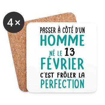 Anniversaire - Né le 13 Février Frôler perfection - Dessous de verre (lot de 4) - blanc - Devant
