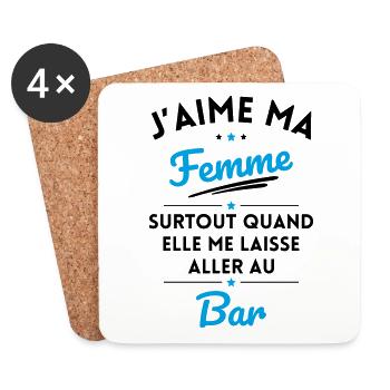 J'aime ma femme quand me laisse aller au Bar - Dessous de verre (lot de 4) - blanc - Devant