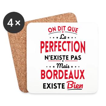Perfection n'existe pas Bordeaux existe bien - Dessous de verre (lot de 4) - blanc - Devant