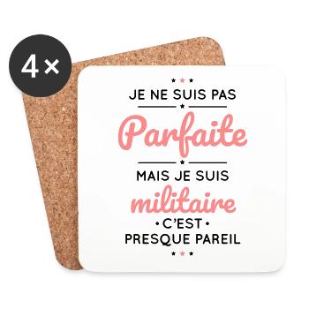 Je ne suis pas parfaite mais je suis militaire - Dessous de verre (lot de 4) - blanc - Devant