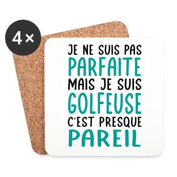 Je ne suis pas parfaite mais je suis golfeuse - Dessous de verre (lot de 4) - blanc - Devant