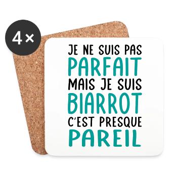 Je ne suis pas parfait mais je suis Biarrot - Dessous de verre (lot de 4) - blanc - Devant