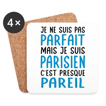 Je ne suis pas parfait mais je suis Parisien - Dessous de verre (lot de 4) - blanc - Devant