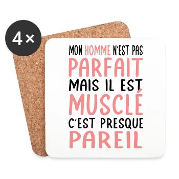 Mon homme n'est pas parfait mais il est musclé - Dessous de verre (lot de 4) - blanc - Devant