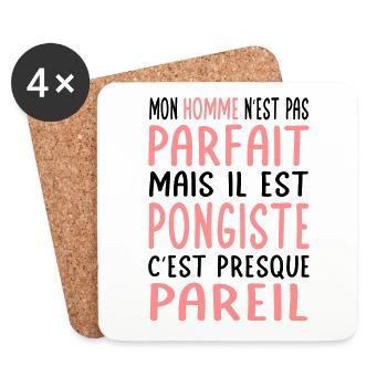Mon homme n'est pas parfait mais il est pongiste - Dessous de verre (lot de 4) - blanc - Devant