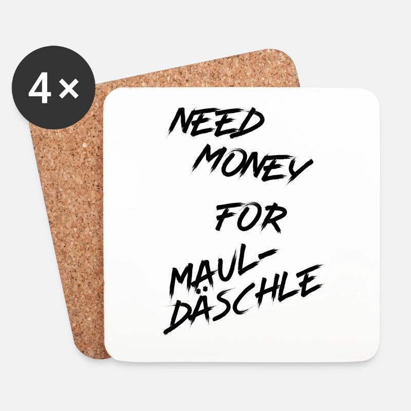 Need Money for Mauldäschle - Untersetzer (4er-Set) - Weiß