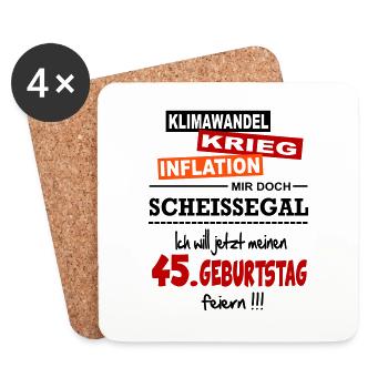 Geburtstag 45 Klimawandel Krieg Inflation Mir egal - Untersetzer (4er-Set) - Weiß - Vorne