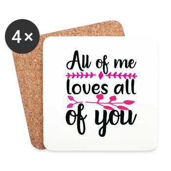 All of me loves all of you gift Valentine's Day - Coasters (set of 4) - white - Front
