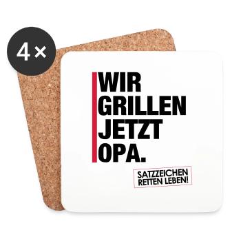 Wir grillen jetzt Opa. - Untersetzer (4er-Set) - Weiß - Vorne