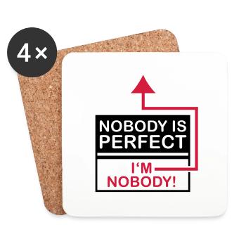 nobody_is_perfect_im_nobody__1_f2 - Untersetzer (4er-Set) - Weiß - Vorne