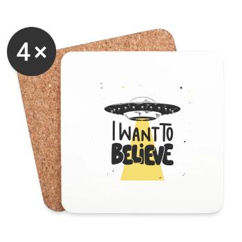 I want to belive - T-Shirt Print for him or her - Untersetzer (4er-Set) - Weiß - Vorne