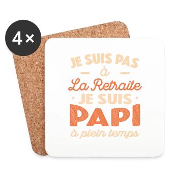 Je Suis Pas À La Retraite, Suis Papi À Plein Temps - Dessous de verre (lot de 4) - blanc - Devant