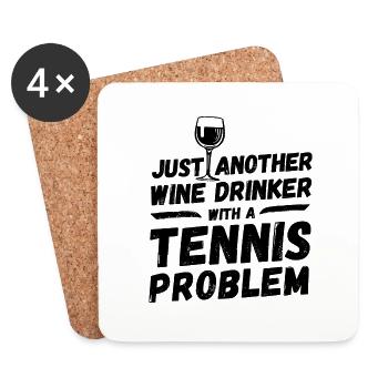 Just another wine drinker with a tennis problem - Coasters (set of 4) - white - Front