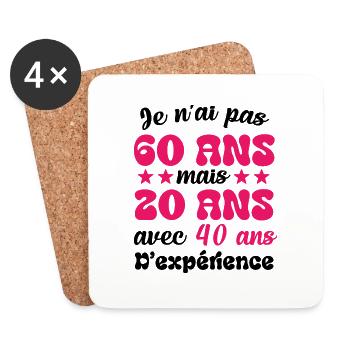 Je n'ai pas 60 ans cadeau humour anniversaire - Dessous de verre (lot de 4) - blanc - Devant