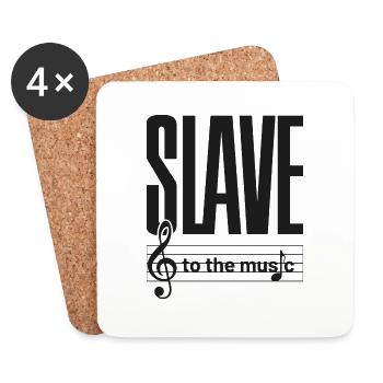 SLAVE to the music - Untersetzer (4er-Set) - Weiß - Vorne