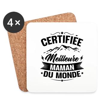 Certifiée meilleure maman du monde - Humour cadeau - Dessous de verre (lot de 4) - blanc - Devant