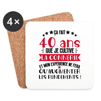 40 ans que je cultive la connerie anniversaire - Dessous de verre (lot de 4) - blanc - Devant