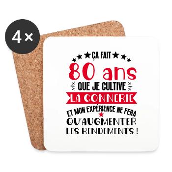 80 ans que je cultive la connerie anniversaire - Dessous de verre (lot de 4) - blanc - Devant