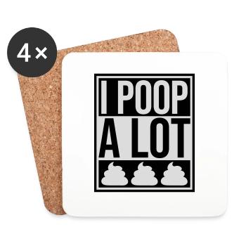 I poop a lot - Coasters (set of 4) - white - Front