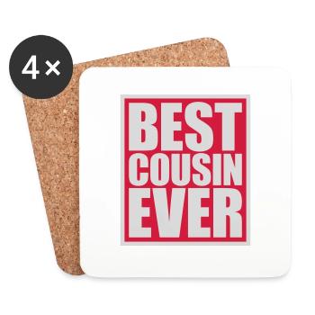 best cousin ever Zitat - Untersetzer (4er-Set) - Weiß - Vorne