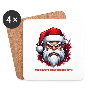 Angry Santa - Du hast noch nicht genug ausgegeben !! - Untersetzer (4er-Set) - Weiß - Vorne