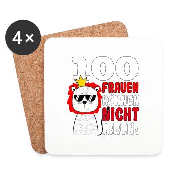 100 Frauen können nicht irren! - Untersetzer (4er-Set) - Weiß - Vorne