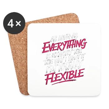 As Long As Everything Is The Way I Want It 12 - Untersetzer (4er-Set) - Weiß - Vorne
