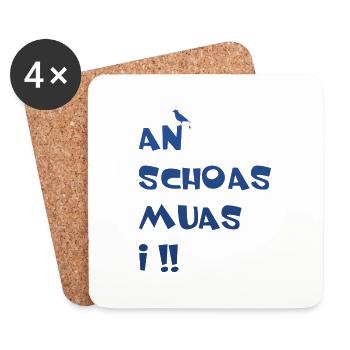 An Schoas muas i, Bayern, Spruch, Rebell - Untersetzer (4er-Set) - Weiß - Vorne