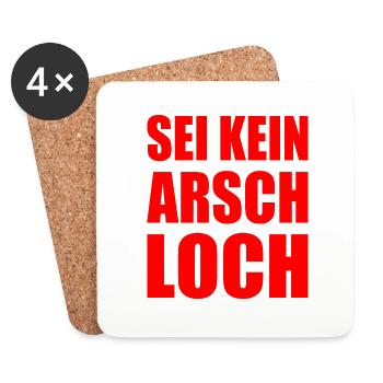 sei kein arschloch - Untersetzer (4er-Set) - Weiß - Vorne