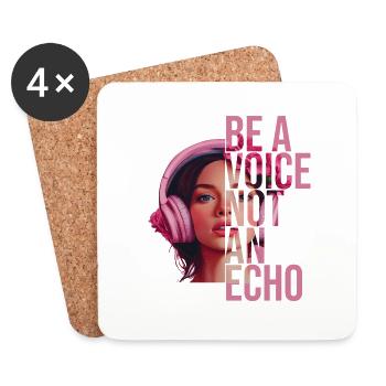 Be A Voice Not An Echo - Untersetzer (4er-Set) - Weiß - Vorne