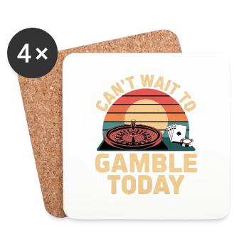 Can't Wait To Gamble Today 4 - Untersetzer (4er-Set) - Weiß - Vorne