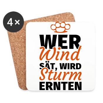 Wer Wind sät wird Sturm ernten - Untersetzer (4er-Set) - Weiß - Vorne