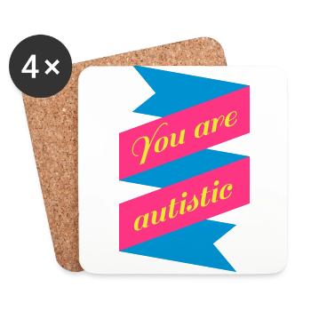 You are autistic Geschenk witzig Motto Symbol - Untersetzer (4er-Set) - Weiß - Vorne