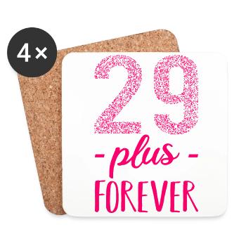 29 plus forever pink - Birthday birthday funny - Coasters (set of 4) - white - Front