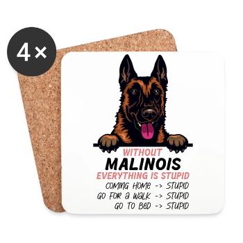 Ohne Malinois ist alles doof - Untersetzer (4er-Set) - Weiß - Vorne