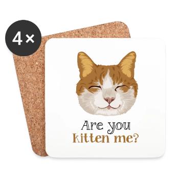 Are you kitten me cat - Poster - Untersetzer (4er-Set) - Weiß - Vorne