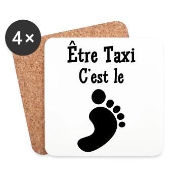 Être Taxi, c'est le pied ! - Dessous de verre (lot de 4) - blanc - Devant